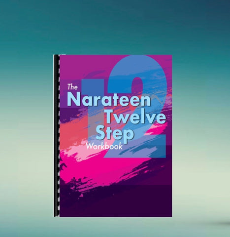 The Narateen Twelve Step Workbook - NEW