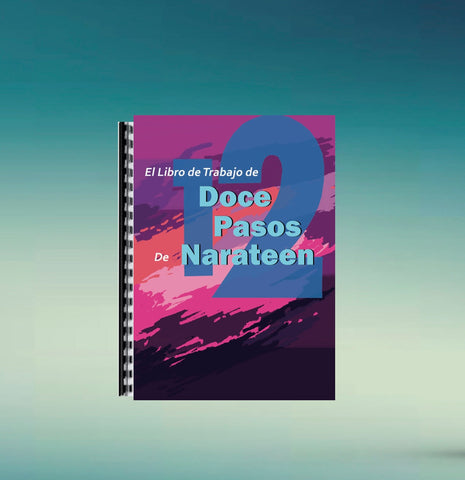 Libro de Trabajo  de Los Doce Pasos de Narateen - NEW (Spanish)